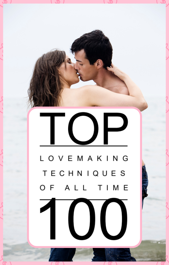 Free eBook - Top 100 Lovemaking Techniques of All Time!